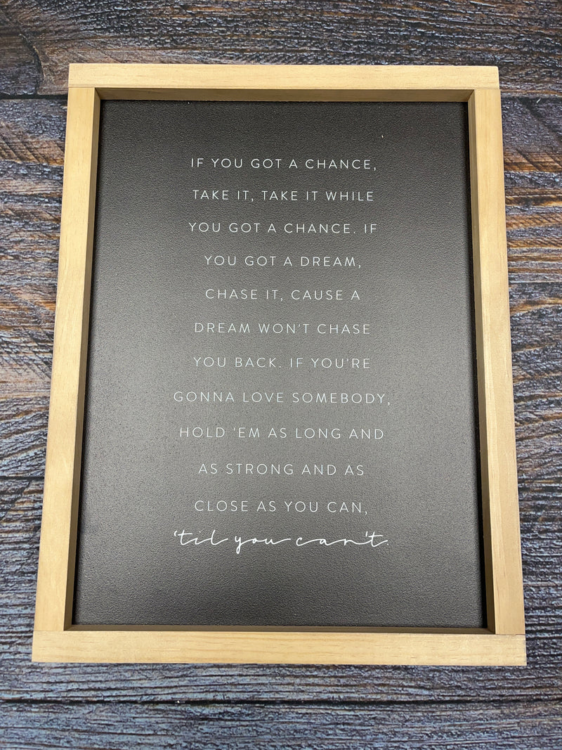 'til You Can't Framed Sign - Black