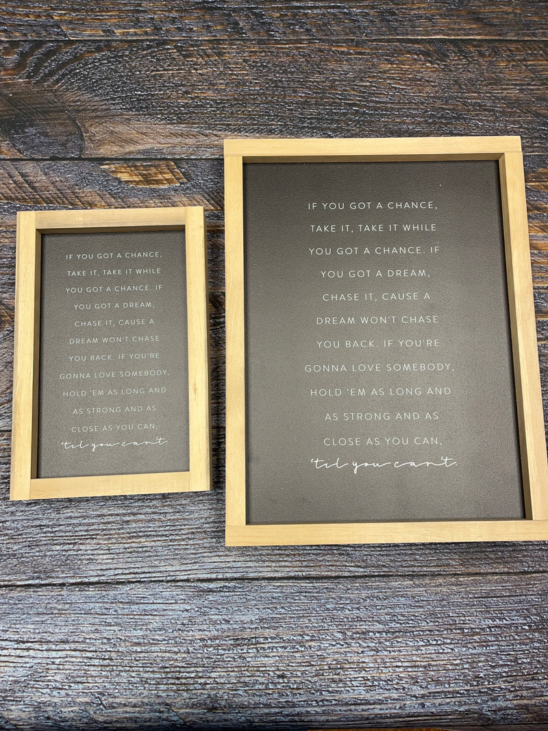 'til You Can't Framed Sign - Black