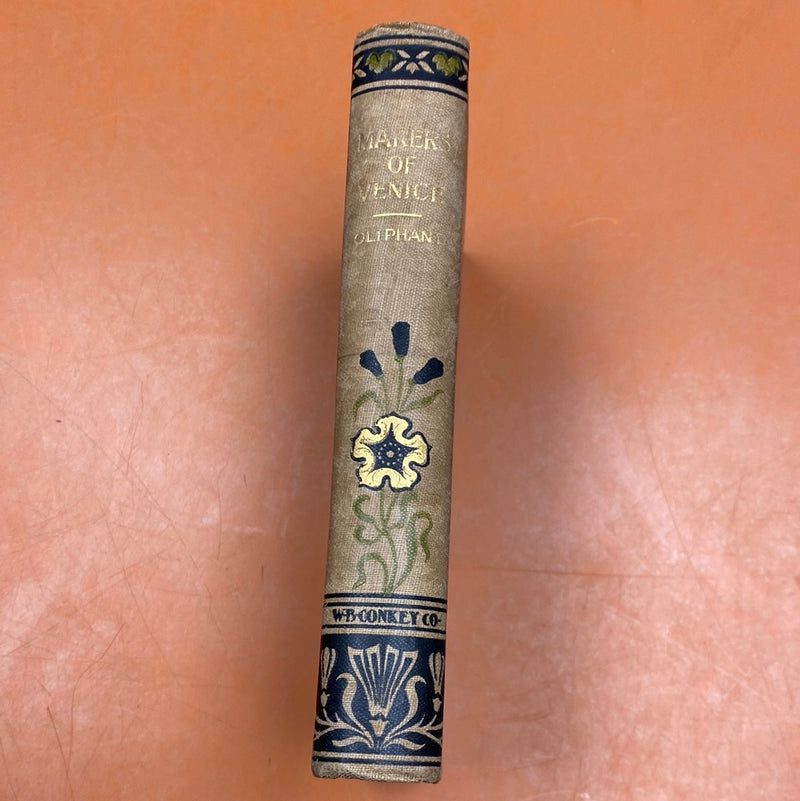 Vintage / Antique Book - The Makers of Venice